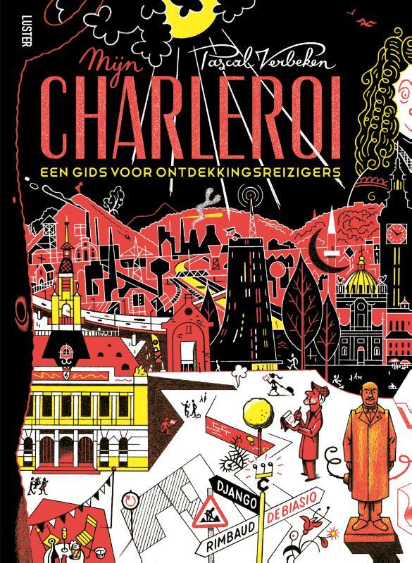 Omslag van boek: Mijn Charleroi