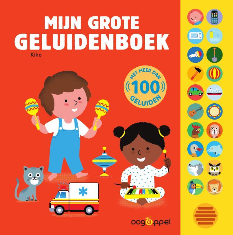 Omslag van boek: Mijn grote geluidenboek - 100 geluiden