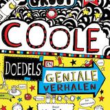 Coole doedels en geniale verhalen 1