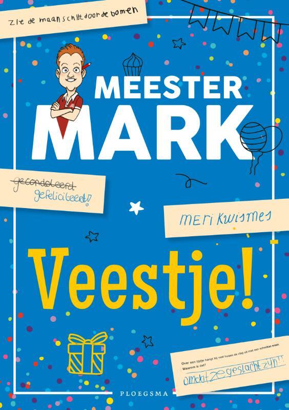 Omslag van boek: Meester Mark: Veestje!