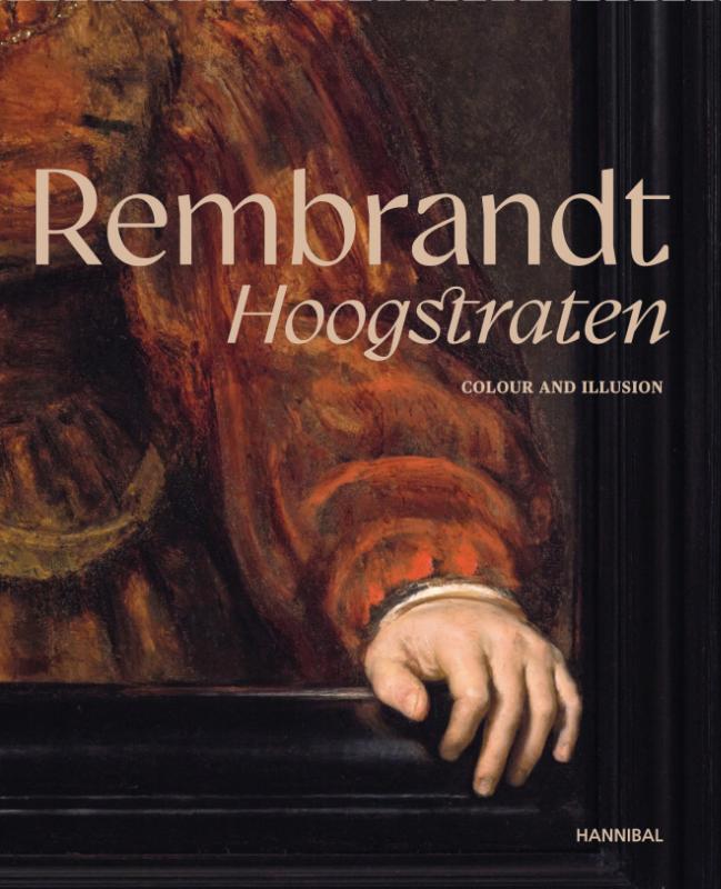 Omslag van boek: Rembrandt-Hoogstraten – Colour and Illusion