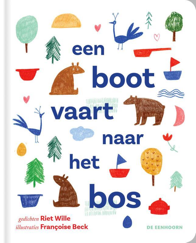 Omslag van boek: Een boot vaart naar het bos