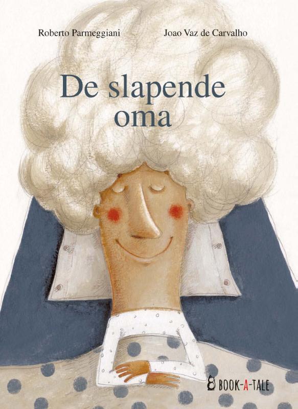 Omslag van boek: De slapende oma