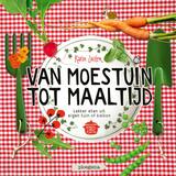 Van moestuin tot maaltijd 1