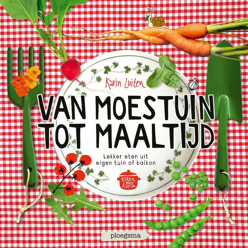 Omslag van boek: Van moestuin tot maaltijd