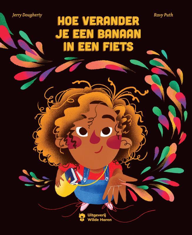 Omslag van boek: Hoe verander ik een banaan in een fiets