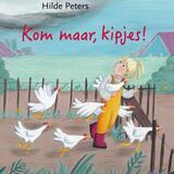Kom maar, kipjes! 1