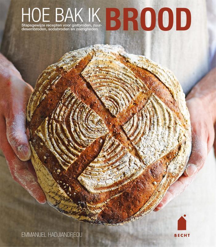 Omslag van boek: Hoe bak ik brood