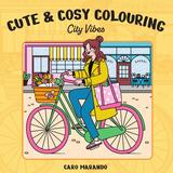 Cute & cosy colouring. City vibes 1