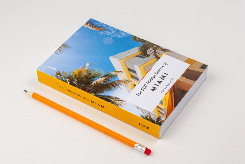 The 500 Hidden Secrets of Miami 3