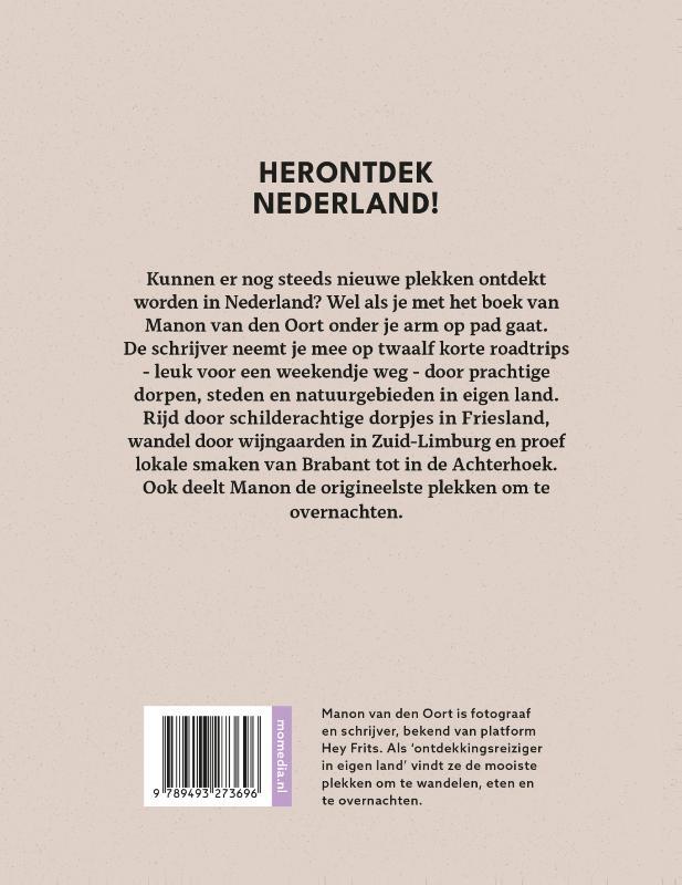 Hey Frits. 12 roadtrips door Nederland 2