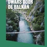 Dwars door de Balkan 1