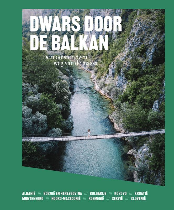 Omslag van boek: Dwars door de Balkan
