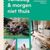 Vandaag & morgen niet thuis 1