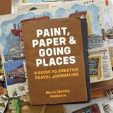 Paint, Paper & Going Places 1