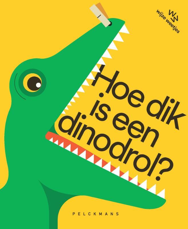 Omslag van boek: Hoe dik is een dinodrol?