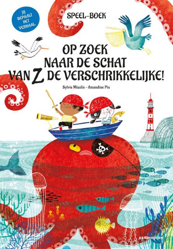 Omslag van boek: Op zoek naar de schat van Z de verschrikkelijke
