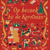 Op bezoek bij de Kerstman 1