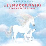 De eenhoorngids voor wie in ze gelooft 1