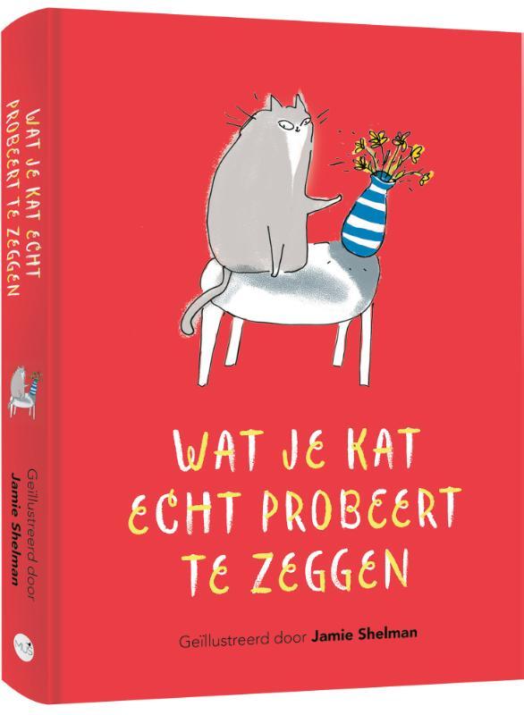 Omslag van boek: Wat je kat echt probeert te zeggen