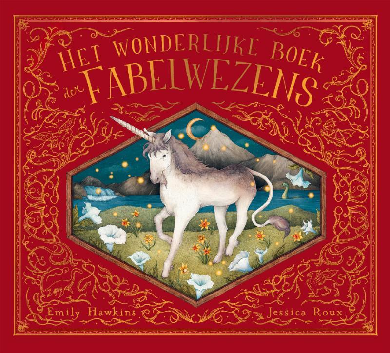 Omslag van boek: Het wonderlijke boek der Fabelwezens