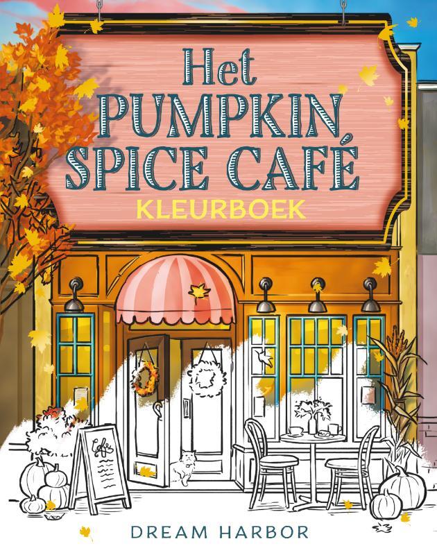 Omslag van boek: Het Pumpkin Spice Café-kleurboek
