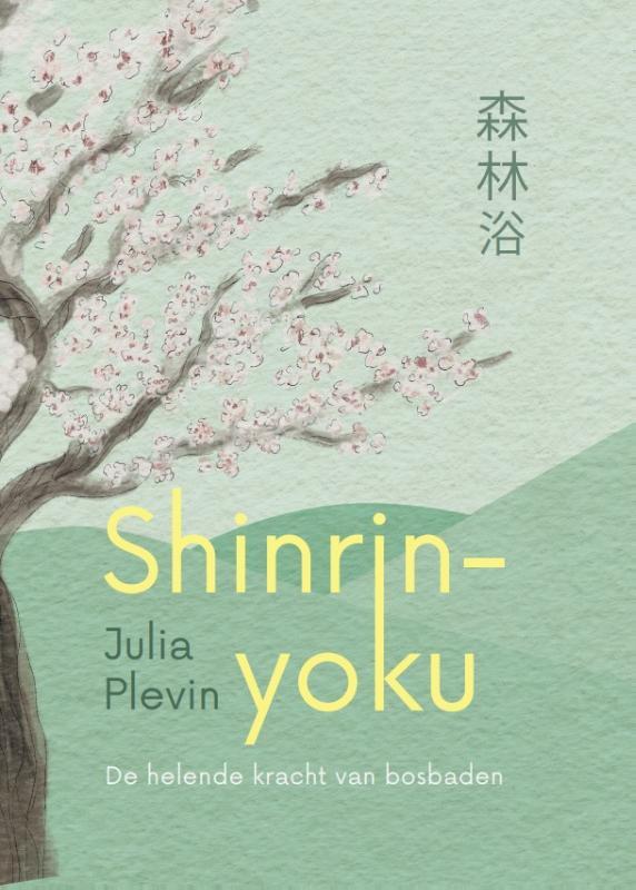 Omslag van boek: Shinrin-yoku