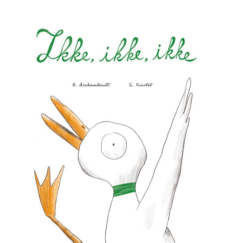 Omslag van boek: Ikke, ikke, ikke