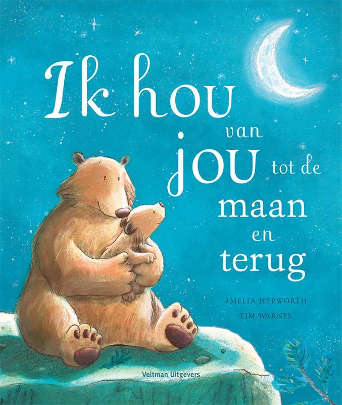 Omslag van boek: Ik hou van jou tot de maan en terug