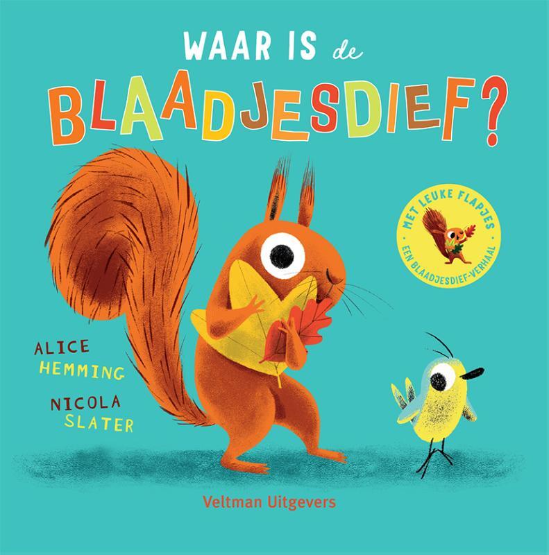 Omslag van boek: Waar is de Blaadjesdief?