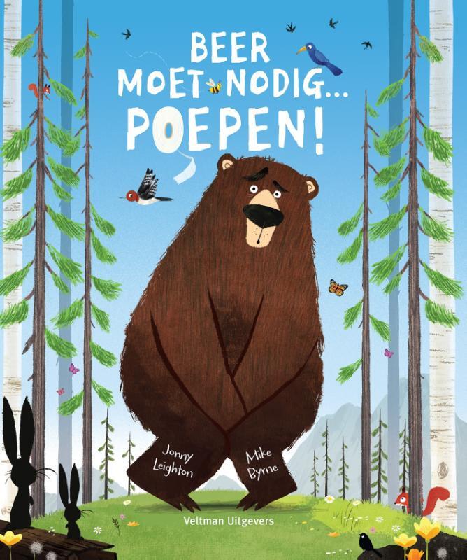 Omslag van boek: Beer moet nodig... Poepen!