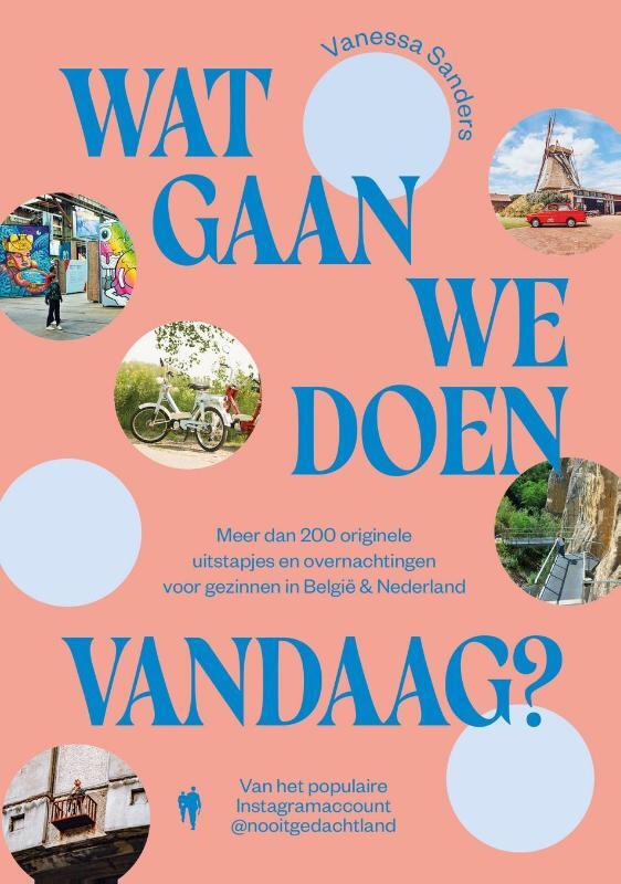 Omslag van boek: Wat gaan we doen vandaag?