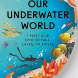 Our Underwater World 1