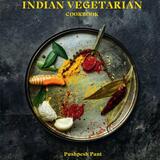 The Indian Vegetarian Cookbook 1