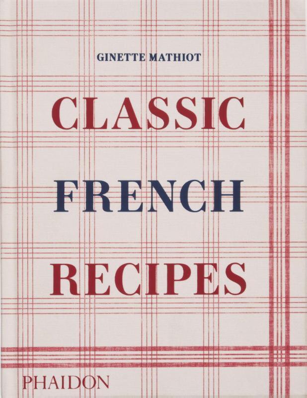 Omslag van boek: Classic French Recipes