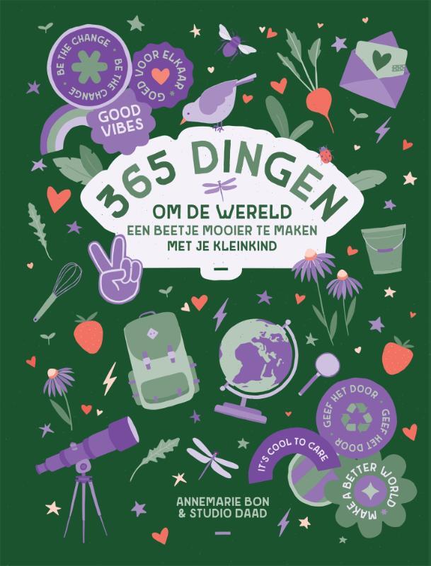 Omslag van boek: 365 dingen om de wereld een beetje mooier te maken