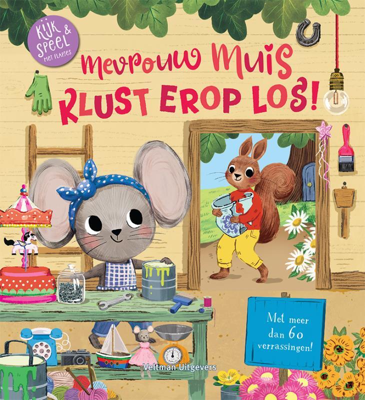 Omslag van boek: Mevrouw Muis klust erop los!