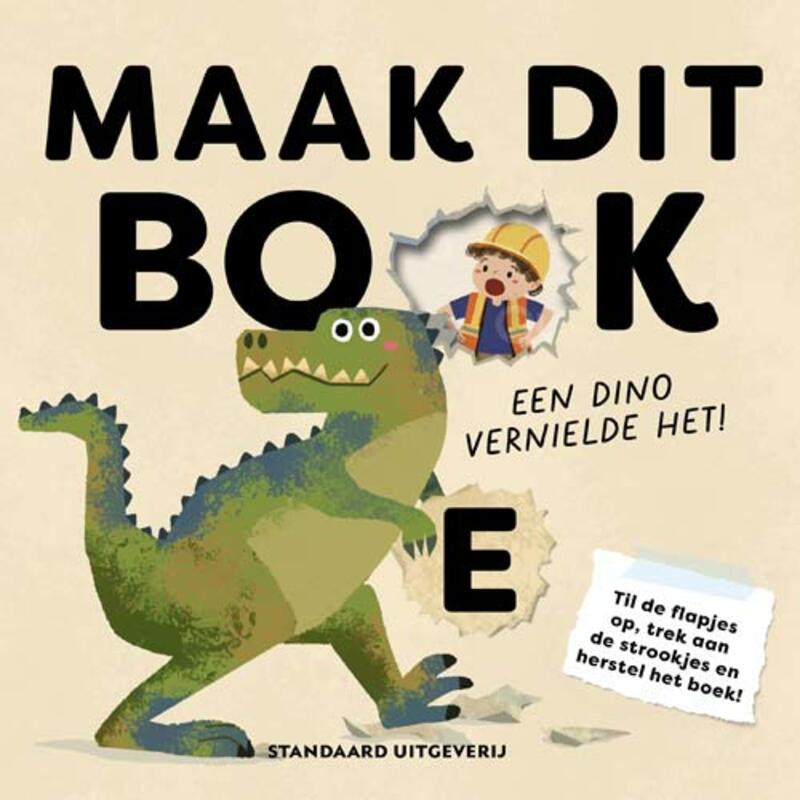 Omslag van boek: Maak dit boek - Een dino vernielde het