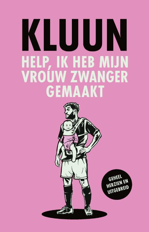 Omslag van boek: Help, ik heb mijn vrouw zwanger gemaakt!