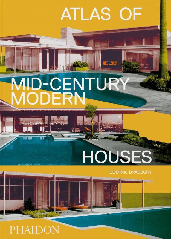Omslag van boek: Atlas of Mid-Century Modern Houses