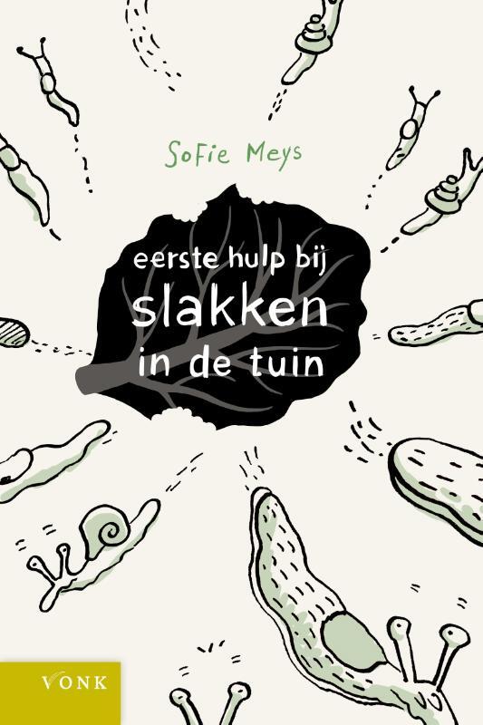 Omslag van boek: Eerste hulp bij slakken in de tuin