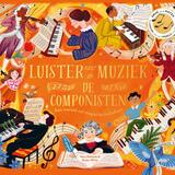 Luister naar de muziek: De componisten 1