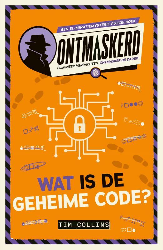 Omslag van boek: Ontmaskerd: Wat is de geheime code?