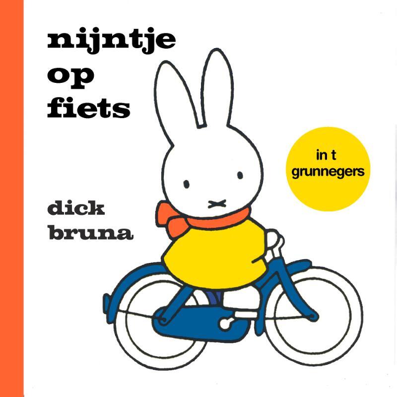 Omslag van boek: nijntje op fiets in t Grunnegers