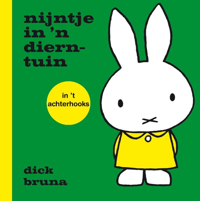 Omslag van boek: nijntje in 'n dierntuin in 't Achterhooks