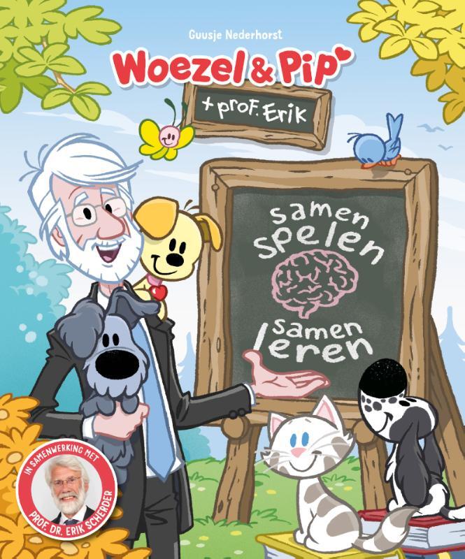 Omslag van boek: Woezel & Pip en professor Erik - Samen spelen, samen leren