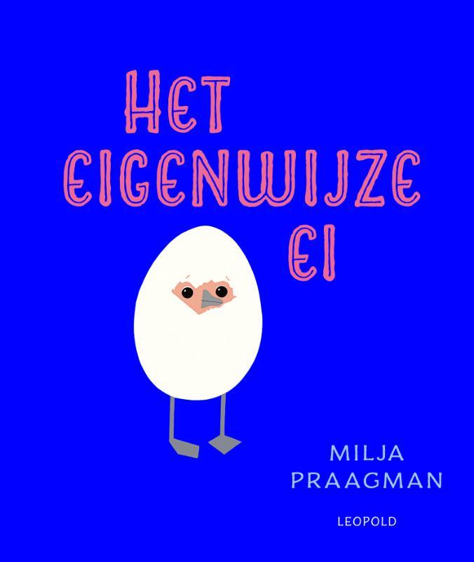 Omslag van boek: Het eigenwijze ei