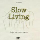 Slow Living 1