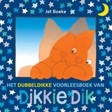 Het dubbeldikke voorleesboek van Dikkie Dik 1