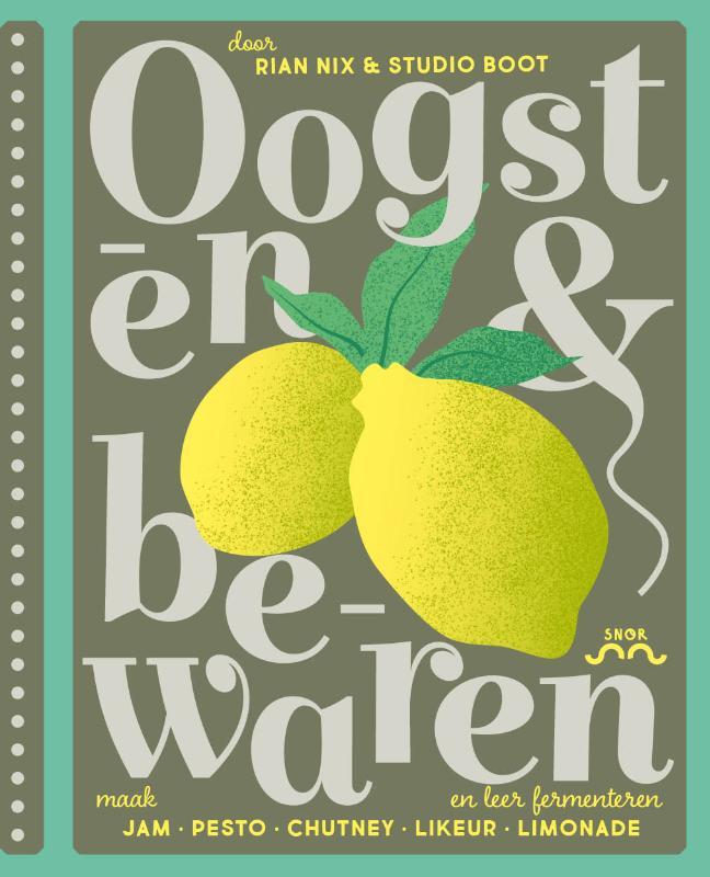 Omslag van boek: Oogsten & Bewaren